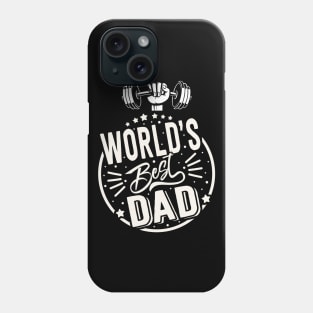Worlds Best Dad Fathers Day Typography Phone Case