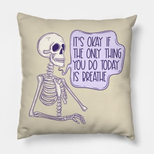 Just breathe Pillow