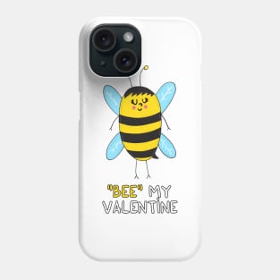 BEE my Valentine Phone Case