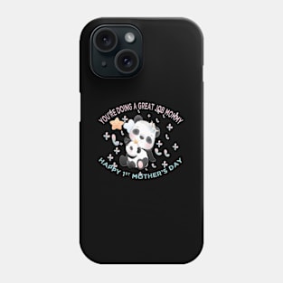 You'Re Doing A Job Mommy Mother'S Day Baby Bear Phone Case