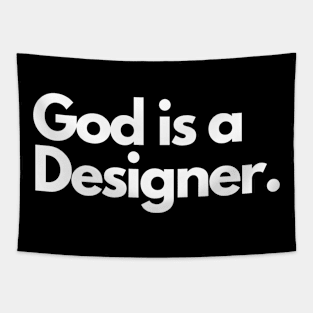 God is a designer Tapestry