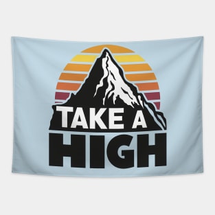 Take A High Tapestry