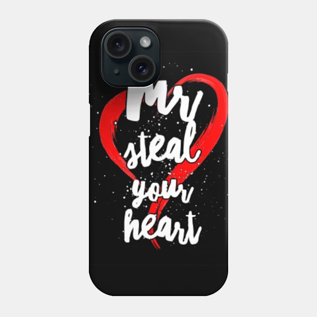 Mr steal your heart Phone Case by SAN ART STUDIO 