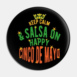 Keep Calm And Salsa On Pin