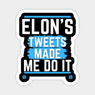 Elon Musk Tweets Magnet