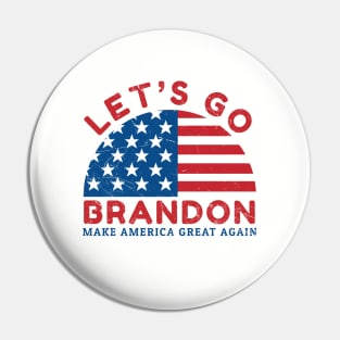 lets go brandon - MAGA Pin