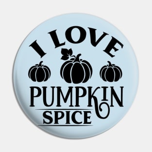 I Love Pumpkin Spice Simple Lettering Pin