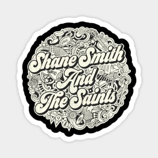Vintage Circle - Shane Smith and The Saints Magnet