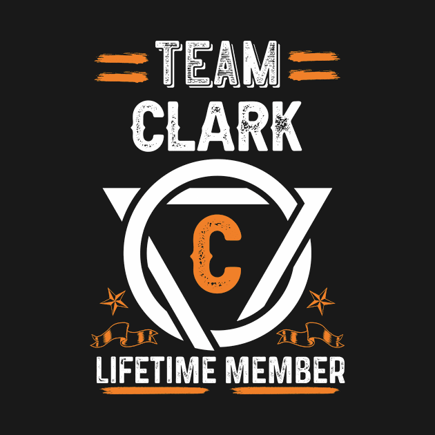 Team clark Lifetime Member, Family Name, Surname, Middle name by Smeis