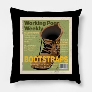 Working Poor Weekly Cover Pillow