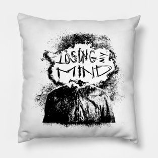 Losing my mind Pillow