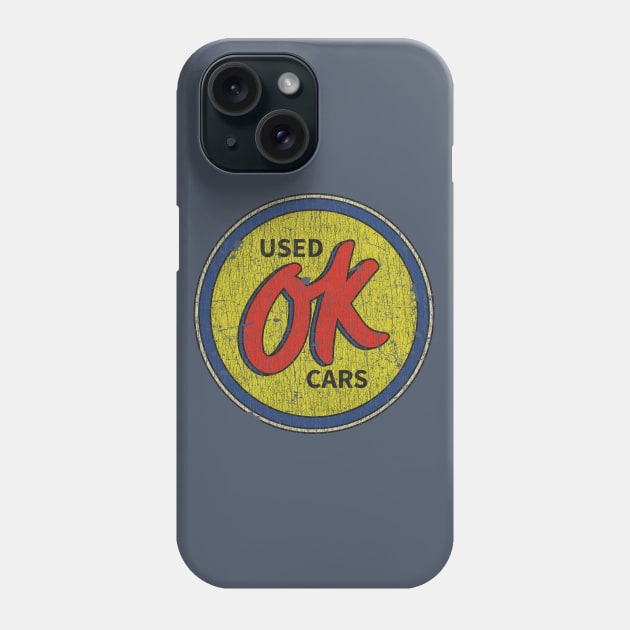 OK Used Cars 1925 Phone Case by JCD666