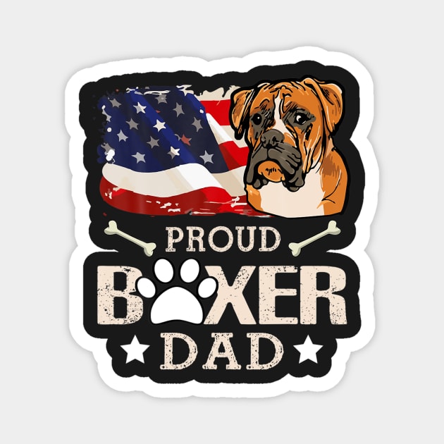 Proud Boxer Dog Dad American Flag Patriotic Dog Tee Magnet by ANGELA2-BRYANT