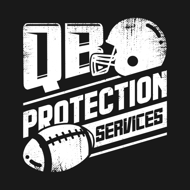 QB Protection Services Offensive Lineman Gift by Dolde08