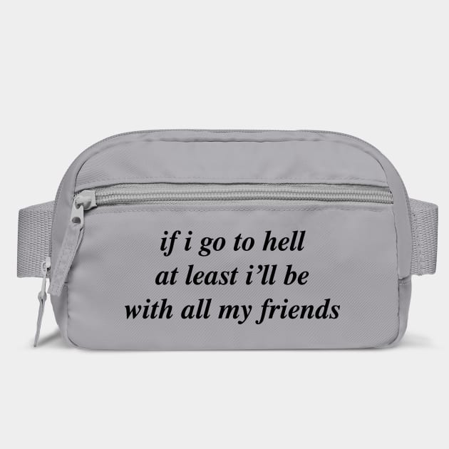 if i go to hell by Chaotic's Store