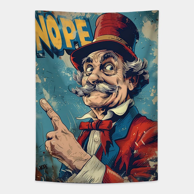 President Nope Tapestry by JunkyDotCom