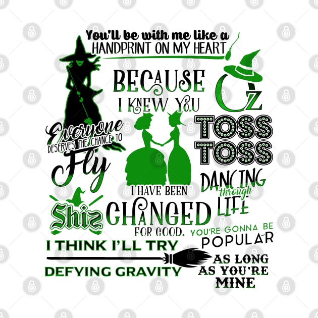 Wicked Musical Quotes by KsuAnn