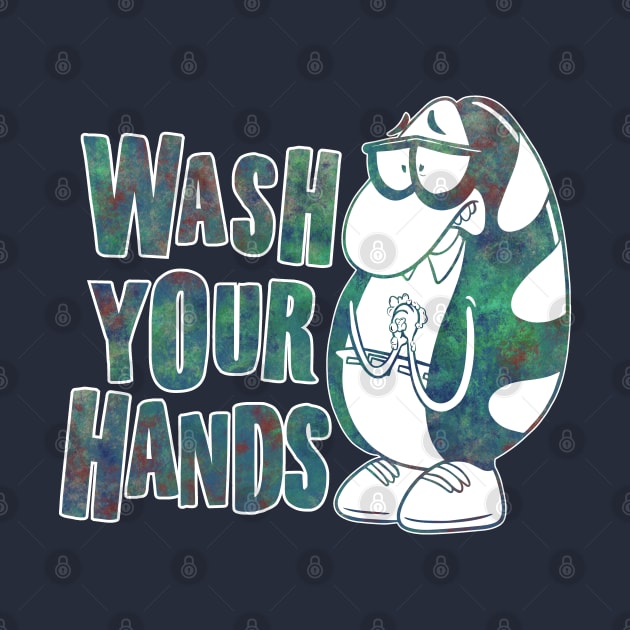 Wash Your Hands (Color) by InsomniackDesigns