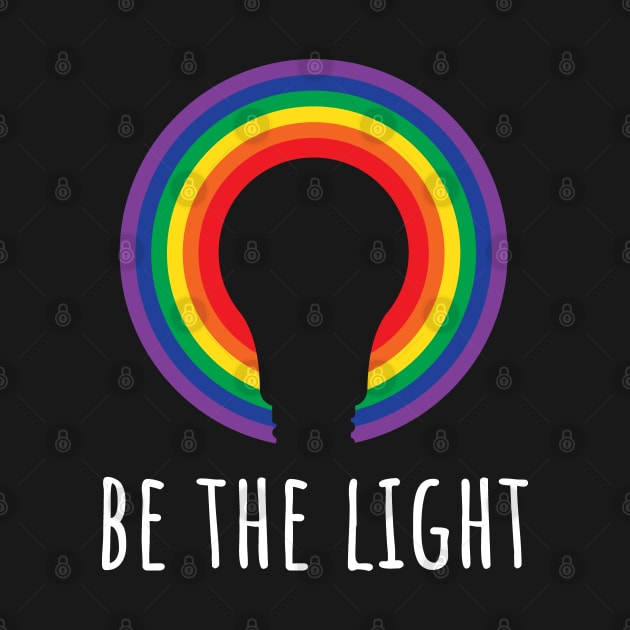 Be the Light LGBTQ Pride by Huhnerdieb Apparel