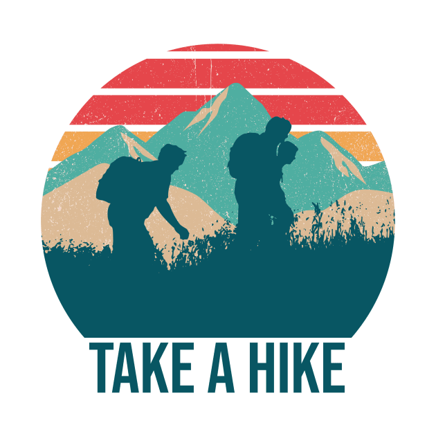 Take A HIke by Mountain Morning Graphics