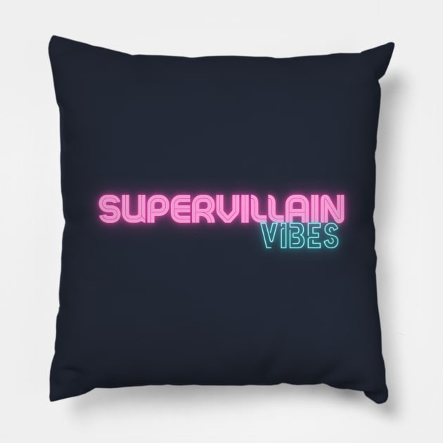 Supervillain Vibes Pillow by rjr0402