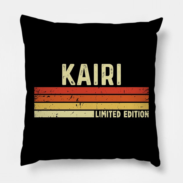 Kairi First Name Vintage Retro Gift For Kairi Pillow by CoolDesignsDz