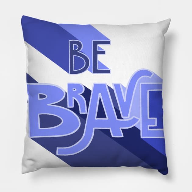 Be brave hand lettering design violet Pillow by Valeria Frustaci 