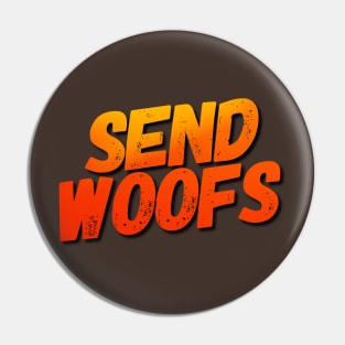 Send Woofs Pin