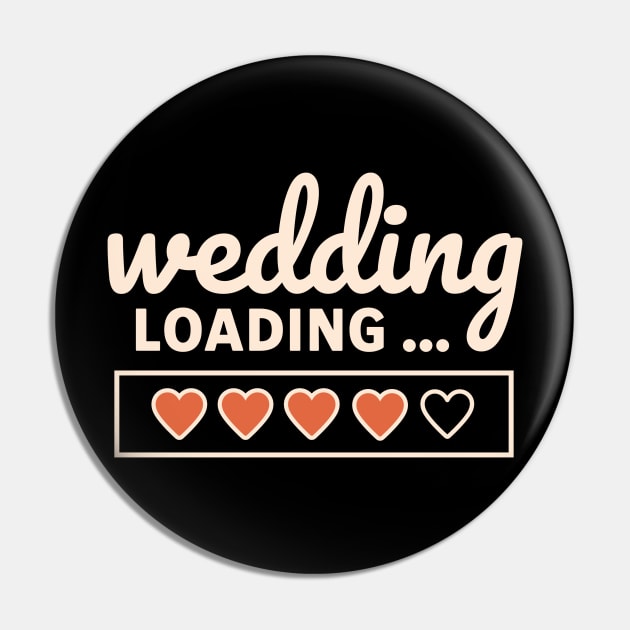 Wedding Loading Time Hearts Pin by Contentarama