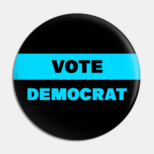 Vote Democrat Pin by Football from the Left