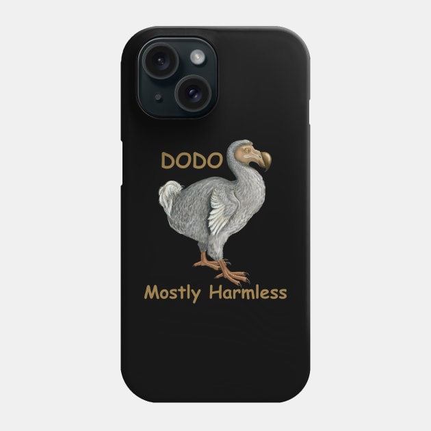 Dodo - Mostly Harmless Phone Case by kestrelle