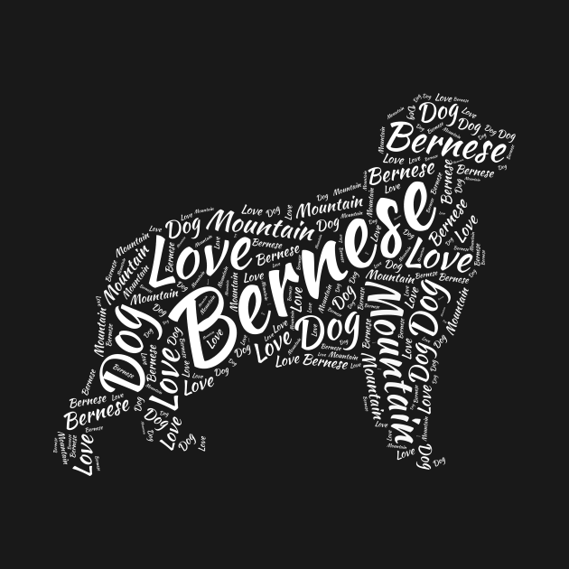 Love Bernese Mountain Dog Word Silhouette Pet Lover Owner by joannejgg