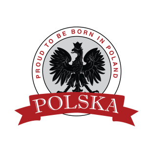 Proud to be born in Poland T-Shirt