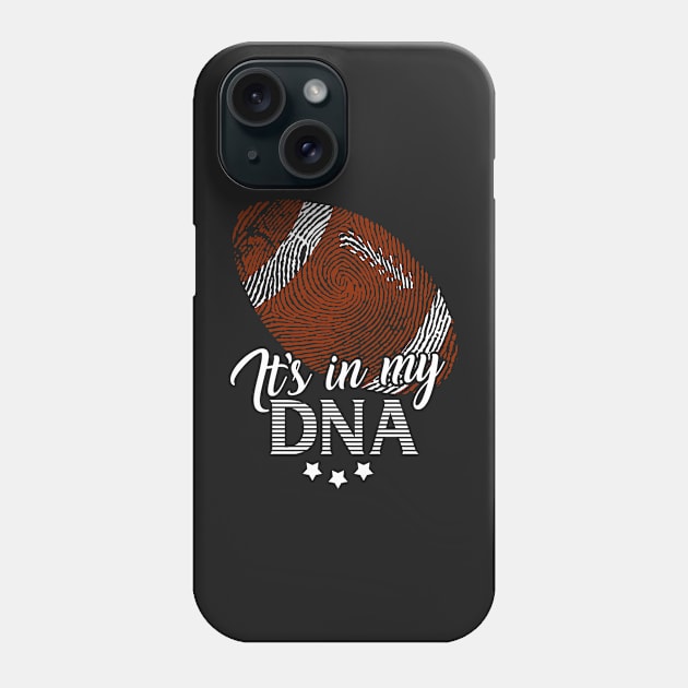 American Football It's In My DNA Funny T-shirt Phone Case by Cheesybee