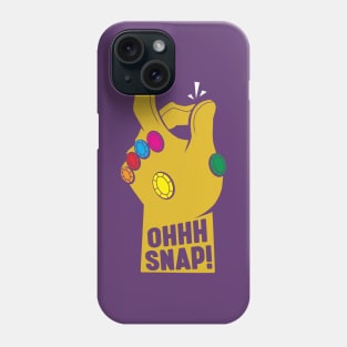 Ohhh Snap! Phone Case