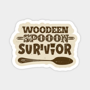wooden spoon survivor Magnet