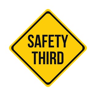 Safety Third Road Sign Joke T-Shirt