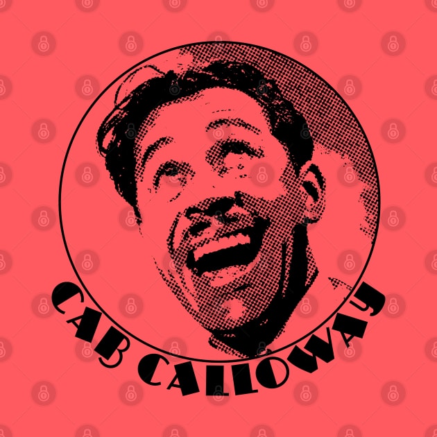 Cab Calloway - Legend of the Jazz Age by RCDBerlin