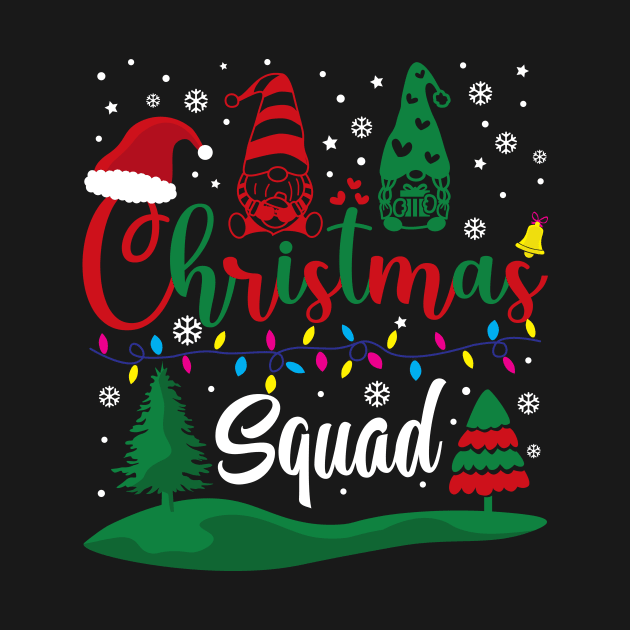 Christmas Squad Funny Shirt, Team Santa And Gnome Group Family Matching Christmas T-Shirt by DakhaShop