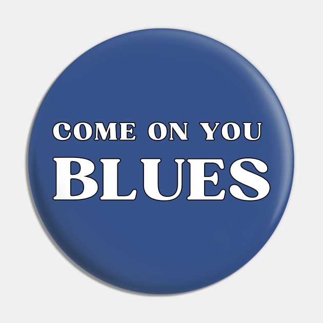 Come on you Blues Pin by Providentfoot