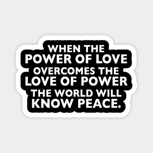 POWER OF LOVE Magnet