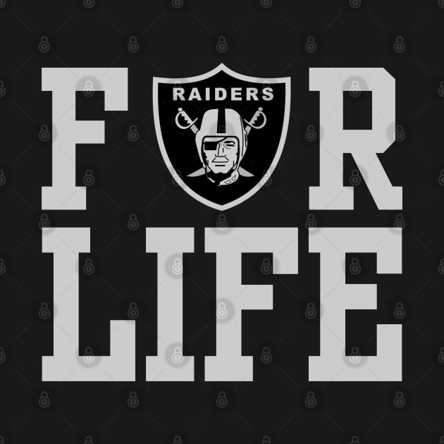 Raiders are For Life by capognad