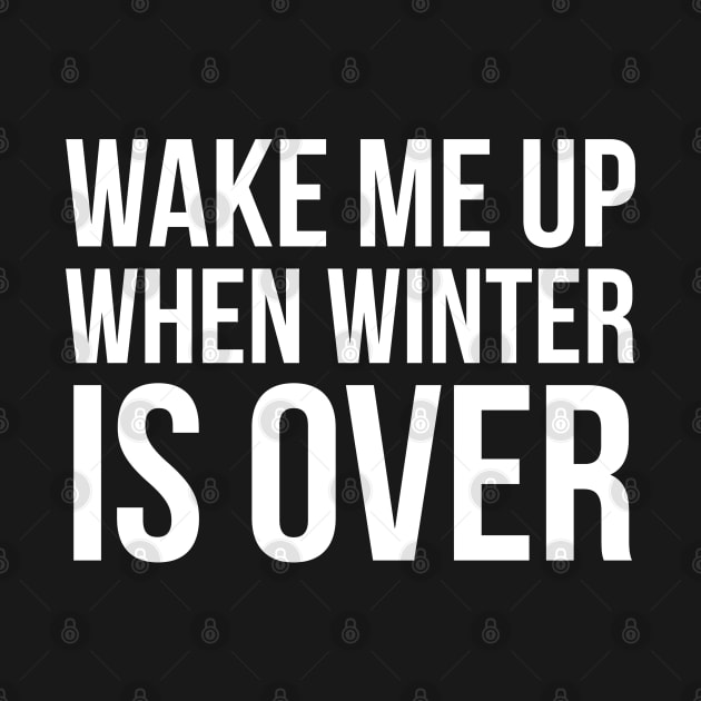 Wake Me Up When Winter Is Over by evokearo