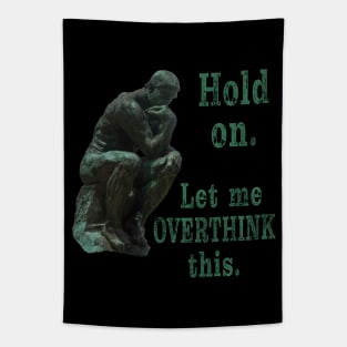 Hold on. Let me overthink this. Tapestry