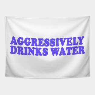 Aggressively Drinks Water Shirt, Y2K Fashion Clothes, Aesthetic Clothing, Y2K Slogan Tapestry