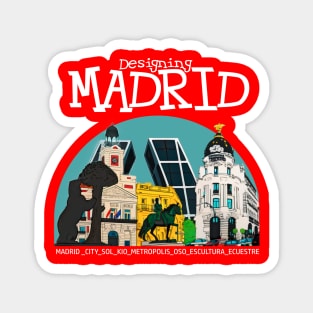 MADRID THE CITY | DESIGNING MADRID Magnet