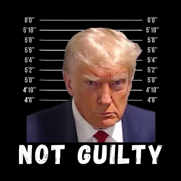 Donald Trump Mugshot Not Guilty Trump Supporter Men Women by JulieArtys