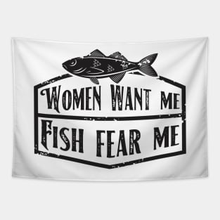 Women Want Me Fish Fear Me Tapestry