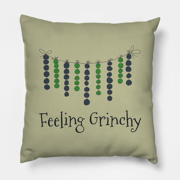 Feeling Grinchy Pillow by nyah14