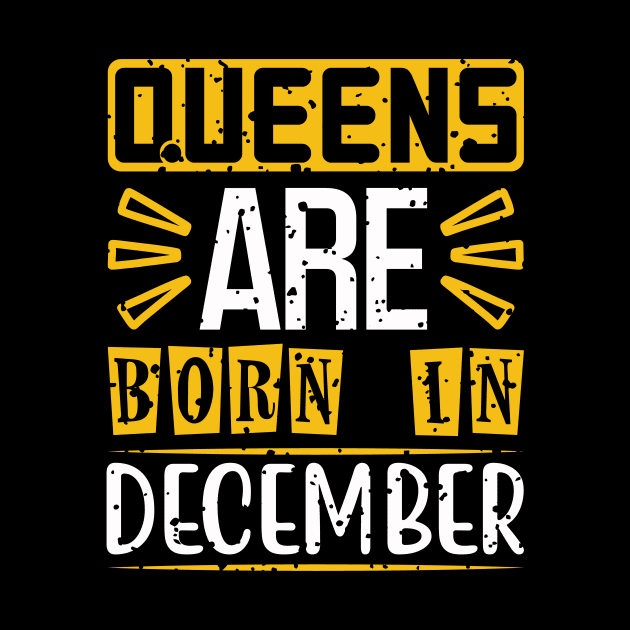 Queen are born in december by Sabahmd